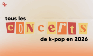 AGENDA&nbsp;: Tous les concerts de K-pop en 2026