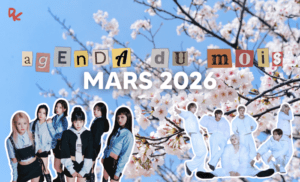 AGENDA&nbsp;: Vivre la K-pop en mars 2026