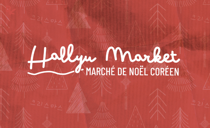 HALLYU MARKET MARCHÉ DE NOËL CORÉEN DEAR. KOREA
